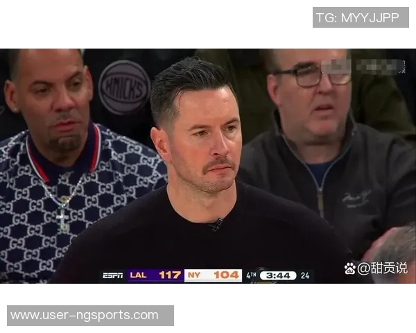 雷迪克谈球队氛围提升称互动改善助力团队凝聚力增强